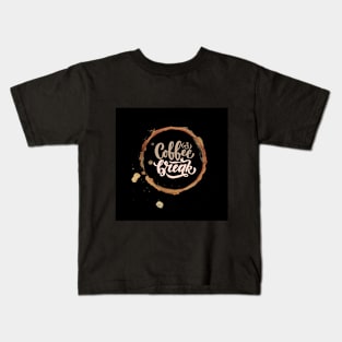 Coffee Lover Break Kids T-Shirt